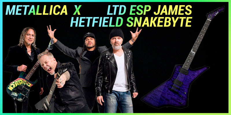 Conexión musical entre METALLICA y LTD ESP James Hetfield Snakebyte.