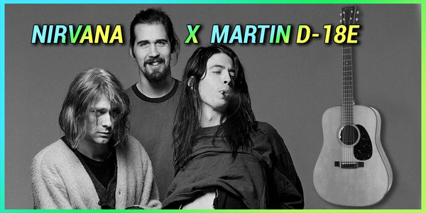 Conexión musical entre NIRVANA y MARTIN D-18e.