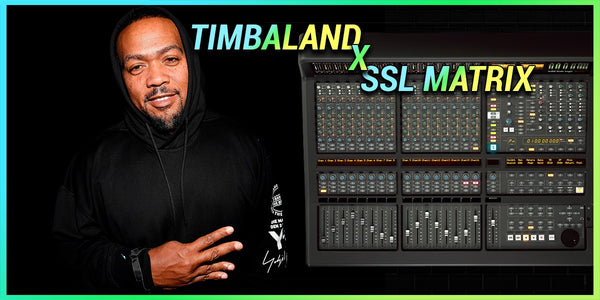 Conexión musical entre TIMBALAND y SSL MATRIX